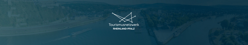 Referenz Tourismusnetzwerk Rheinland-Pfalz